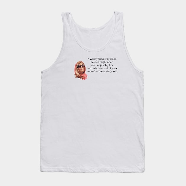 Tanya McQuoid White Lotus Quotes Tank Top by Live Together